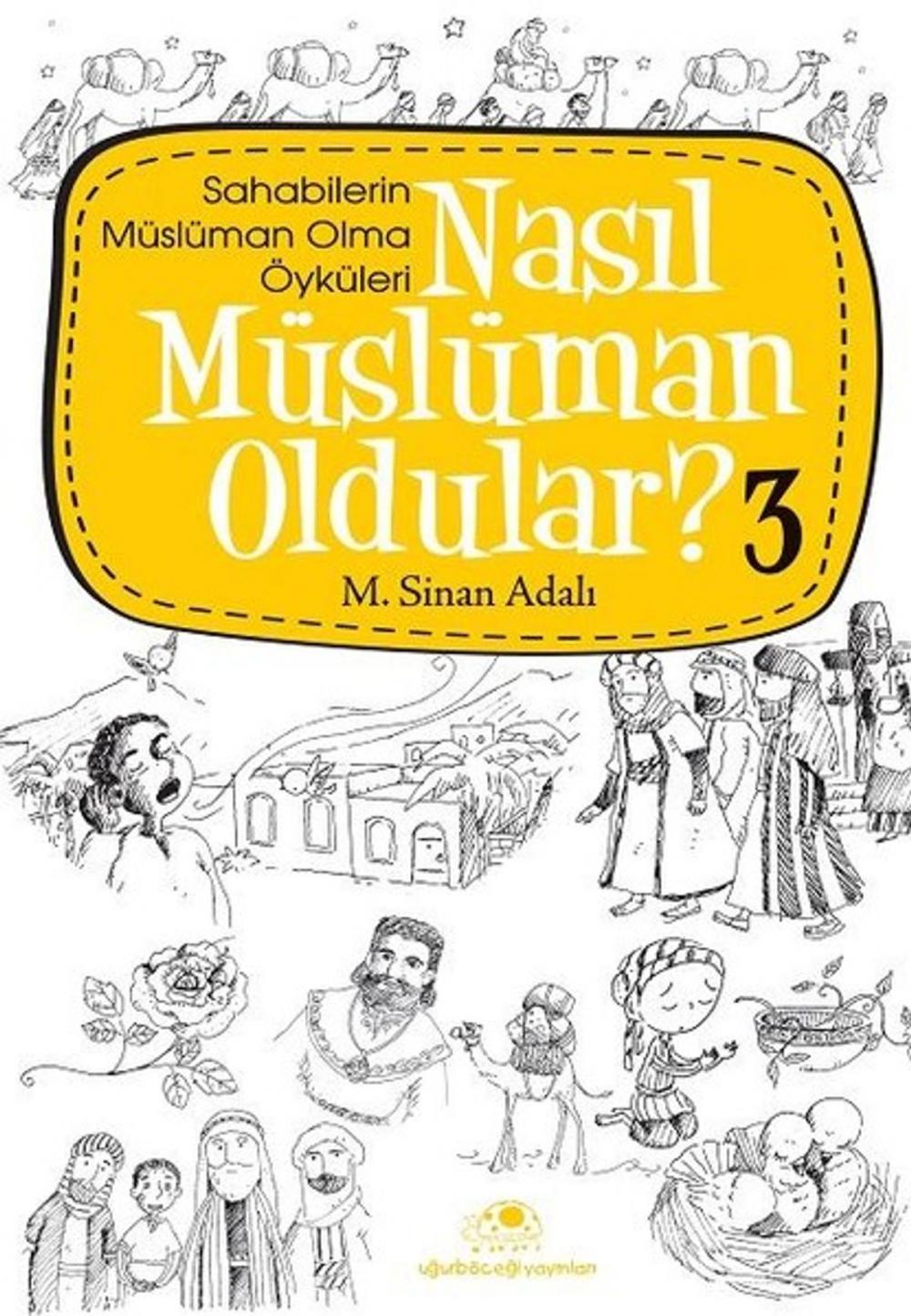 Big bigCover of Nasıl Müslüman Oldular 3