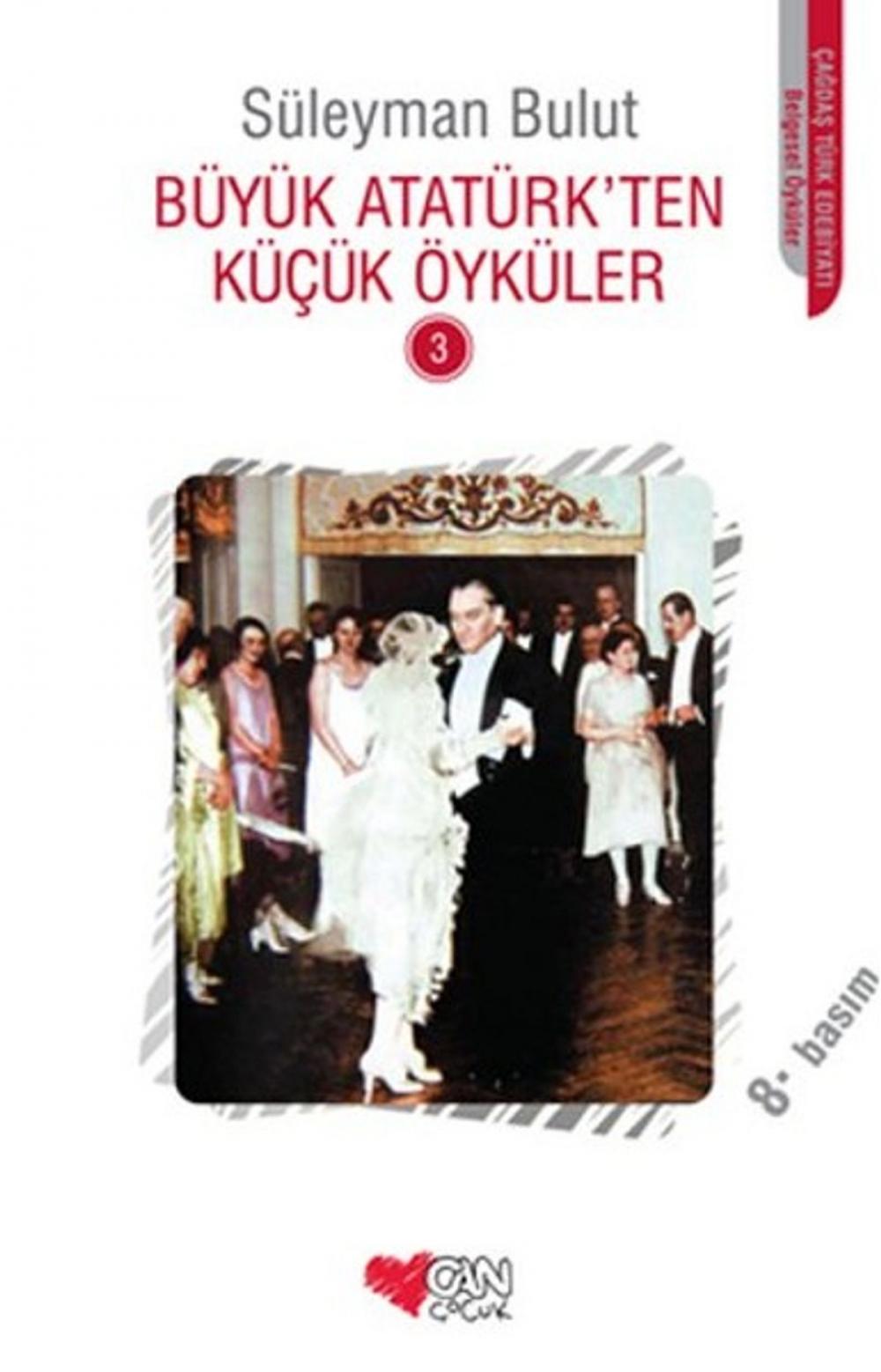 Big bigCover of Büyük Atatürk'ten Küçük Öyküler 3