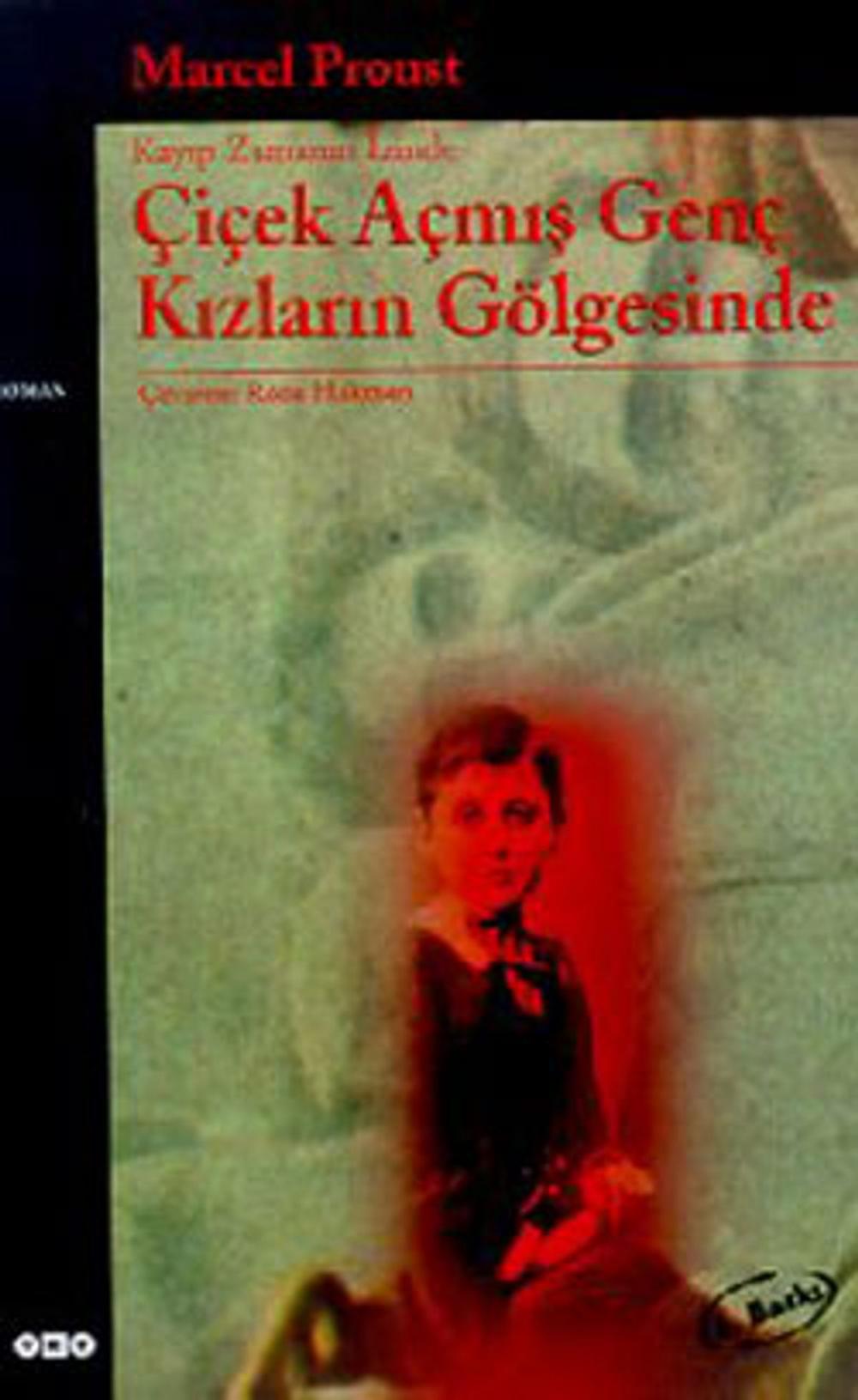 Big bigCover of Çiçek Açmış Genç Kızların Gölgesinde - Kayıp Zamanın İzinde (ikinci kitap)