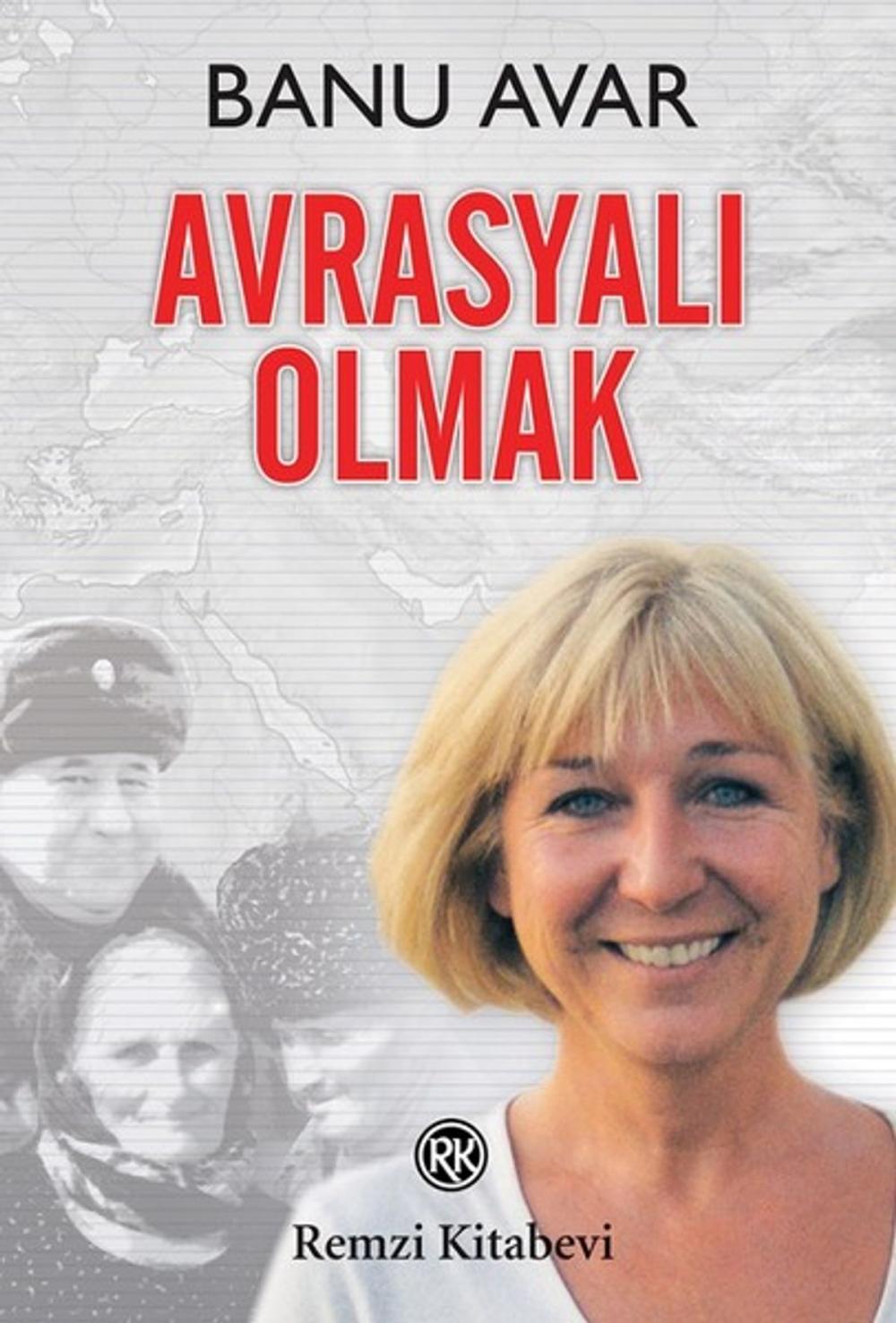 Big bigCover of Avrasyalı Olmak