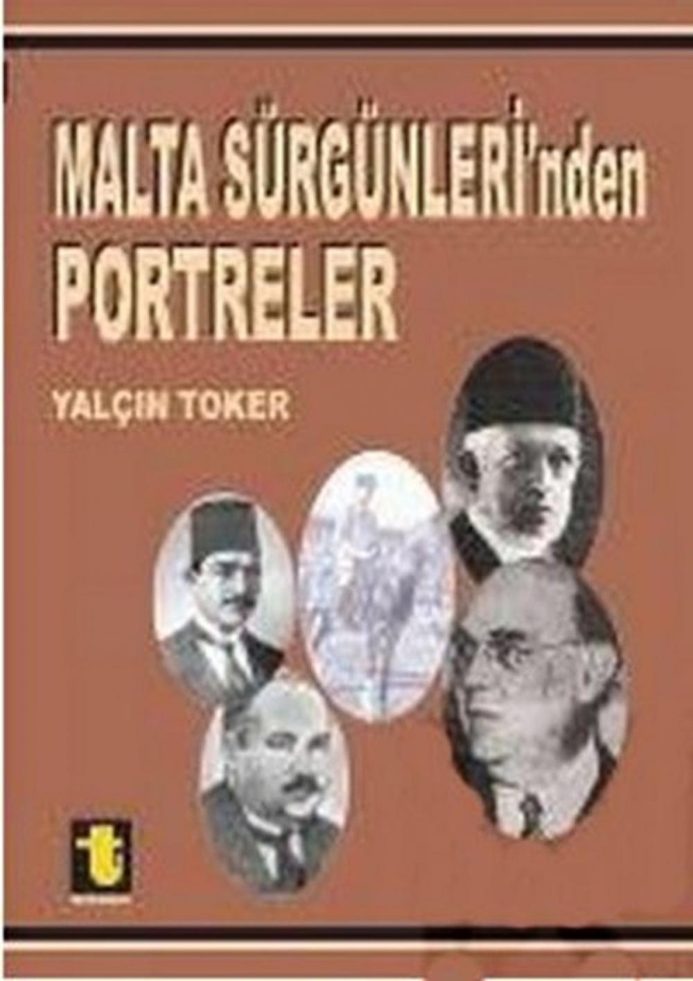 Big bigCover of Malta Sürgünleri'nden Portreler