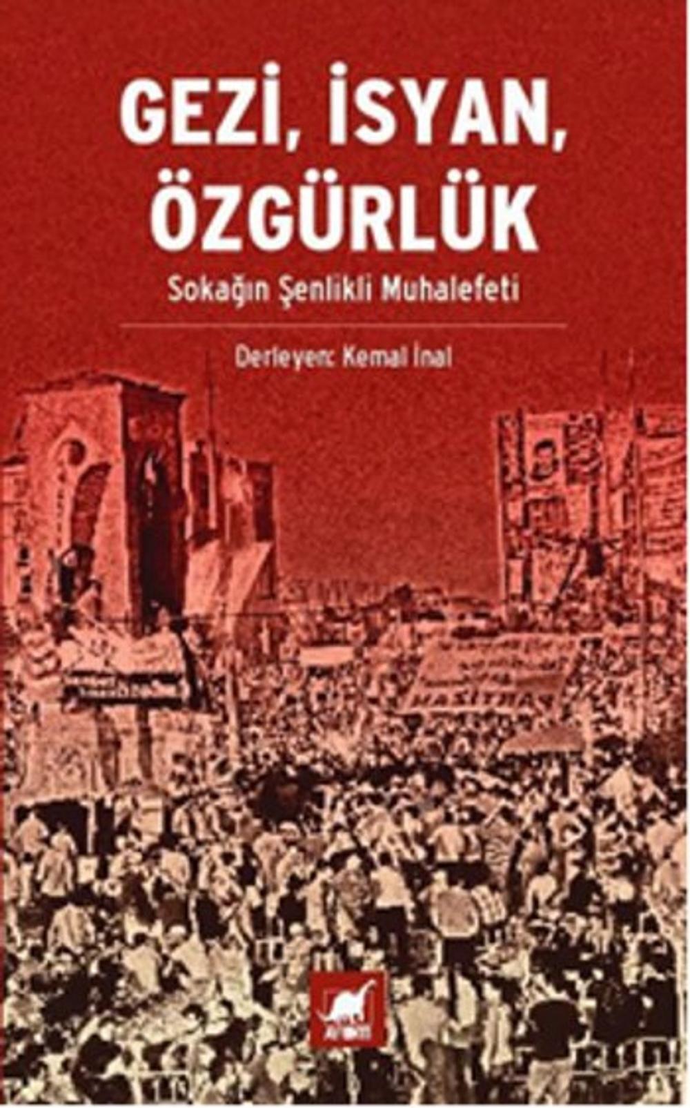 Big bigCover of Gezi, İsyan, Özgürlük