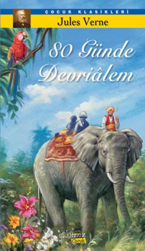 Cover of the book 80 Günde Devri Alem by Jack London