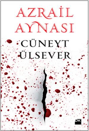 Cover of the book Azrail Aynası by Deniz Bölükbaşı