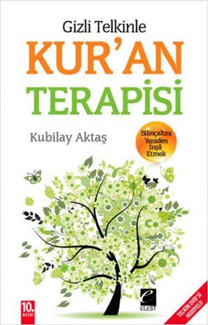 Cover of the book Gizli Telkinle Kur'an Terapisi by Charles Tart