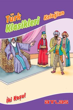 Book cover of Türk Klasikleri - İki Koşul
