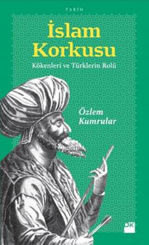 Cover of the book İslam Korkusu by Yılmaz Özdil