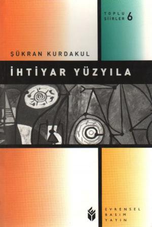 Cover of the book İhtiyar Yüzyıla by Yılmaz Onay