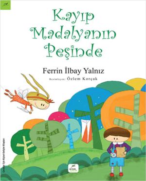 Cover of the book Kayıp Madalyanın Peşinde by Vedat Erol