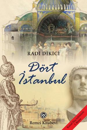 Cover of the book Dört İstanbul by Mahfi Eğilmez