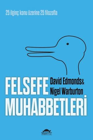 Cover of the book Felsefe Muhabbetleri by David S. Kidder, Noah D. Oppenheim