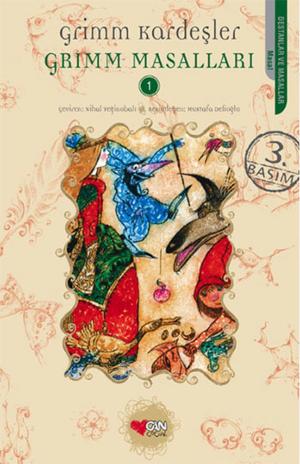 Cover of the book Grimm Masalları - Grimm Kardeşler Cilt 1 by Halide Edib Adıvar