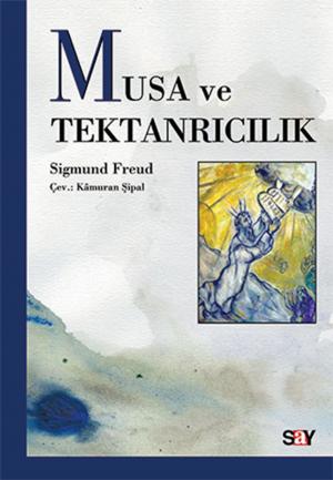 Cover of the book Musa ve Tektanrılıcılık by Jean-Jacques Rousseau
