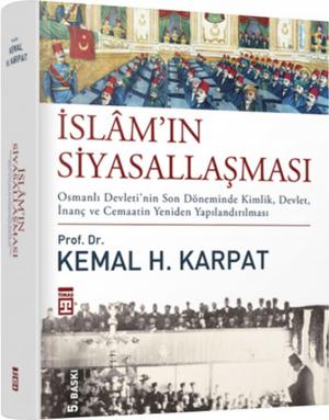 Cover of the book İslamın Siyasallaşması by Fuat Sezgin