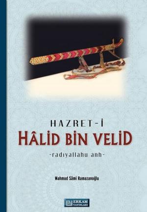 Cover of the book Halid Bin Velid by İsmail Hakkı Bursevi