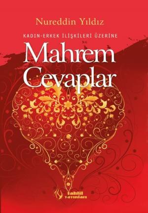 Cover of the book Mahrem Cevaplar by Yaşar Değirmenci