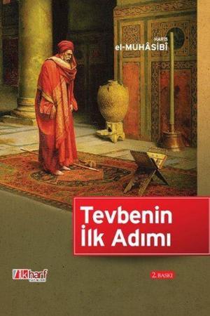 Cover of the book Tevbenin İlk Adımı by Necmeddin-i Daye