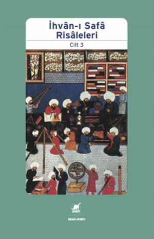 Cover of the book İhvan-I Safa Risaleleri Cilt 3 by Guillaume de Tudèle, Paul Meyer (traducteur)