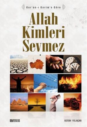 Cover of the book Allah Kimleri Sevmez by İsmail Hakkı Bursevi