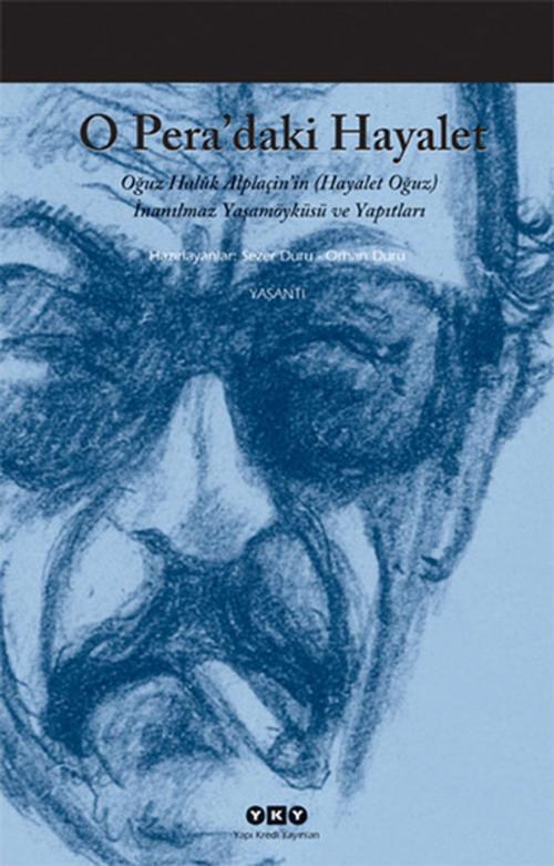 Cover of the book O Pera'daki Hayalet by Sezer Duru, Yapı Kredi Yayınları