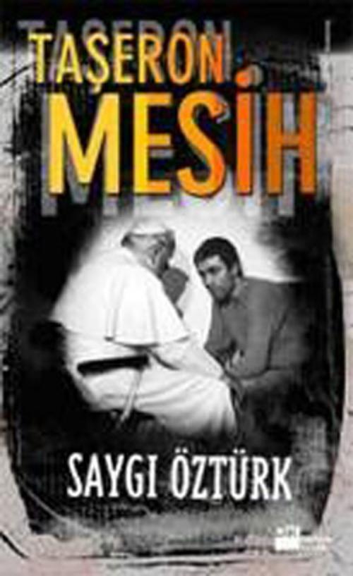 Cover of the book Taşeron Mesih by Saygı Öztürk, Doğan Kitap