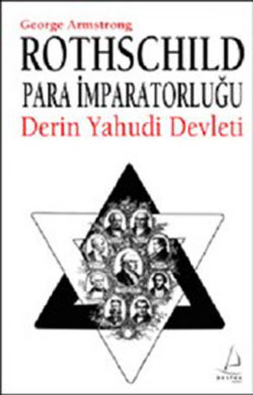 Cover of the book Rothschild Para İmparatorluğu by George Armstrong, Destek Yayınları