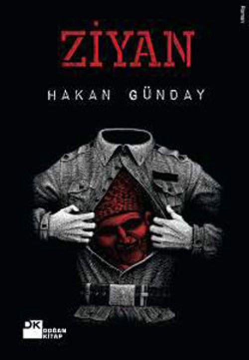 Cover of the book Ziyan by Hakan Günday, Doğan Kitap