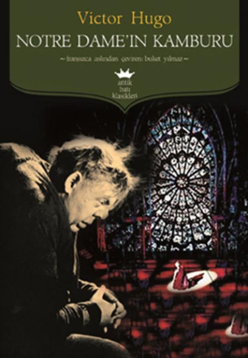 Cover of the book Notre Dame'ın Kamburu by Victor Hugo, Antik Kitap