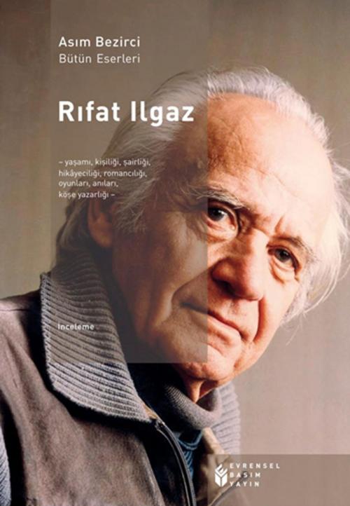 Cover of the book Rıfat Ilgaz by Asım Bezirci, Evrensel Basım Yayın