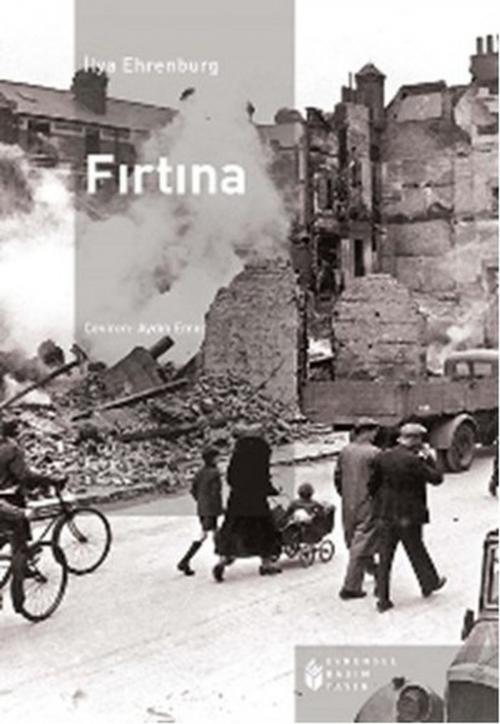 Cover of the book Fırtına 1. Cilt by İlya Ehrenburg, Evrensel Basım Yayın