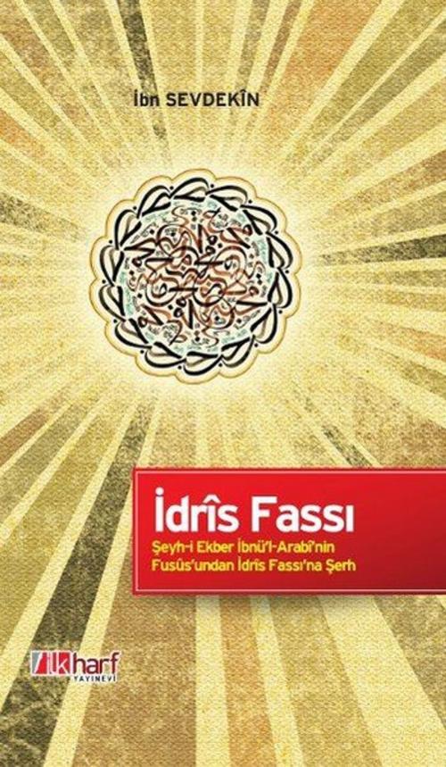 Cover of the book İdris Fassı by İbn Sevdekin, İlk Harf Yayınları