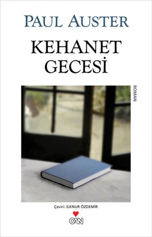 Cover of the book Kehanet Gecesi by Paul Auster, Can Yayınları