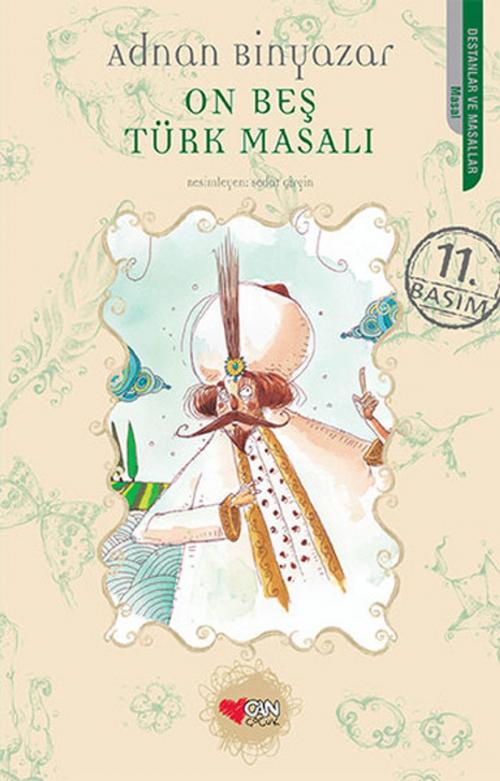 Cover of the book On Beş Türk Masalı by Adnan Binyazar, Can Çocuk Yayınları