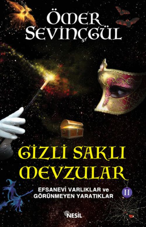 Cover of the book Gizli Saklı Mevzular-2 by Ömer Sevinçgül, Nesil Yayınları