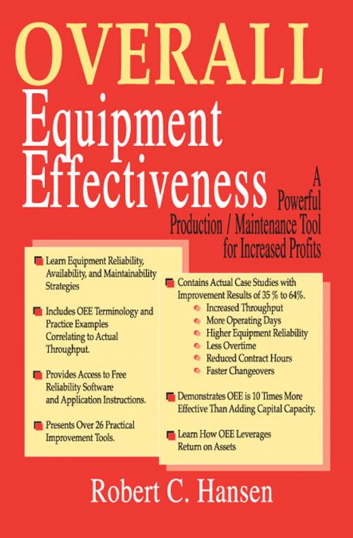 Cover of the book Overall Equipment Effectiveness by Robert Hansen, Industrial Press, Inc.