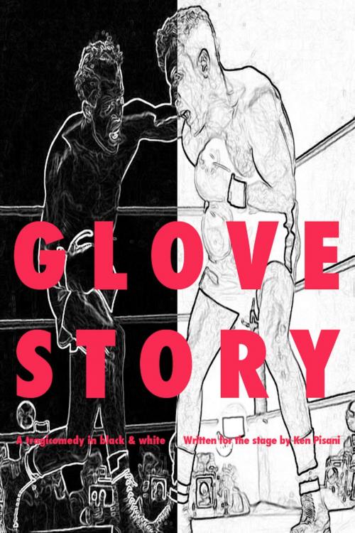 Cover of the book Glove Story by Ken Pisani, BookBaby