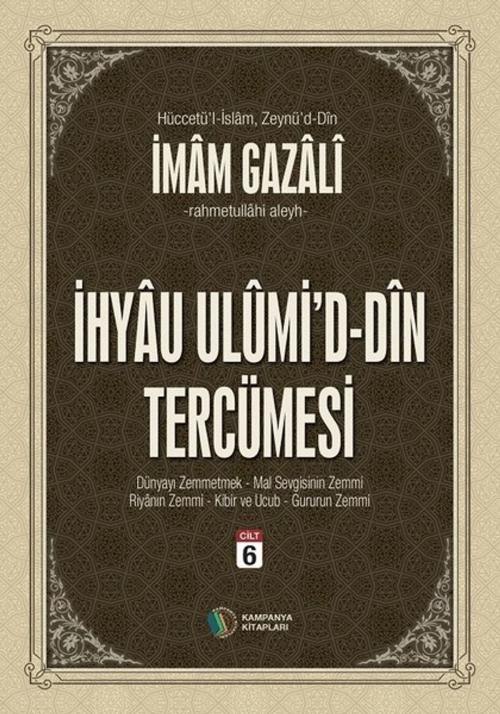 Cover of the book İhyau Ulumid'd-Din Tercümesi Cilt 6 by İmam Gazali, Erkam Yayınları