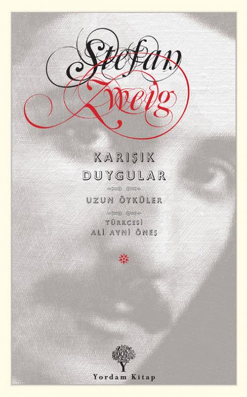 Cover of the book Karışık Duygular by Stefan Zweig, Yordam Kitap