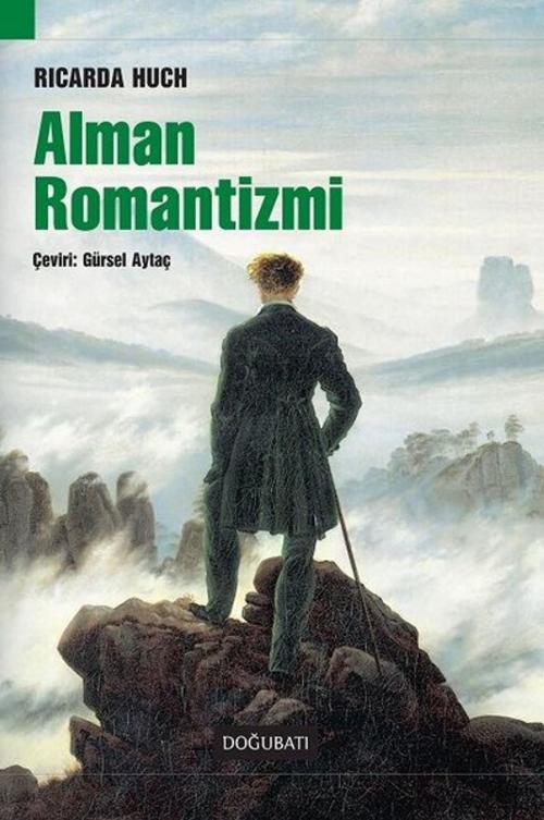 Cover of the book Alman Romantizmi by Richard Huch, Doğu Batı Yayınları