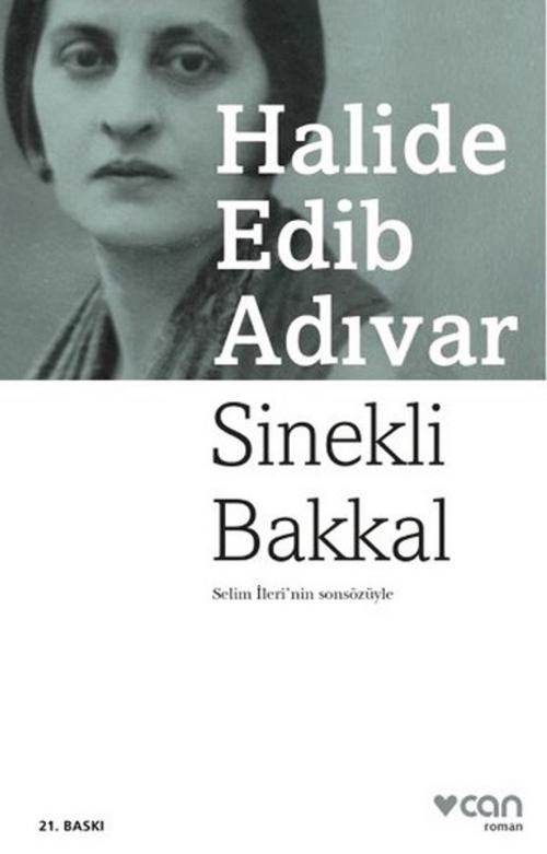 Cover of the book Sinekli Bakkal by Halide Edib Adıvar, Can Yayınları