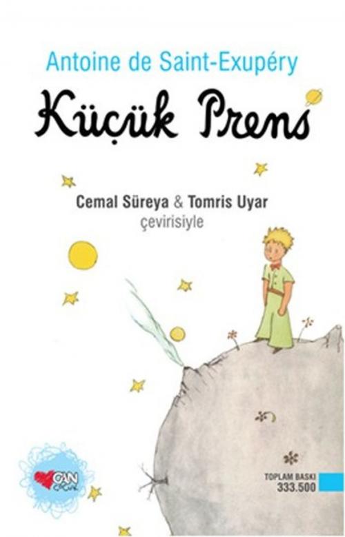 Cover of the book Küçük Prens by Antoine de Saint-Exupery, Can Çocuk Yayınları