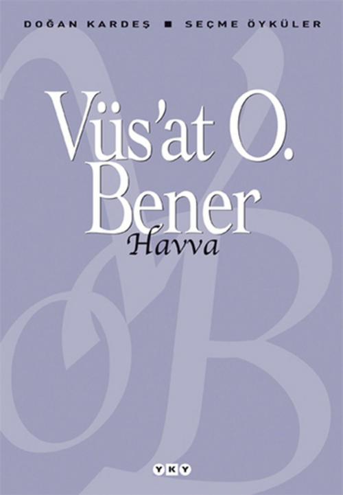 Cover of the book Havva by Vüsat O. Bener, Yapı Kredi Yayınları