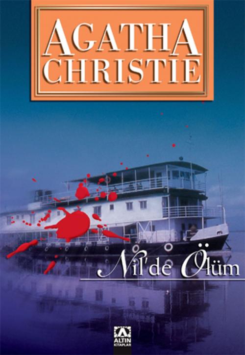 Cover of the book Nil' de Ölüm by Agatha Christie, Altın Kitaplar