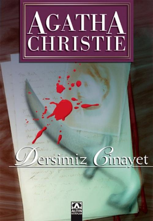 Cover of the book Dersimiz Cinayet by Agatha Christie, Altın Kitaplar
