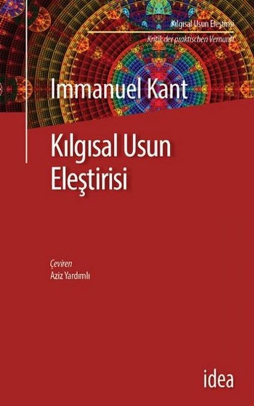 Cover of the book Kılgısal Usun Eleştirisi by Kant, İdea Yayınevi