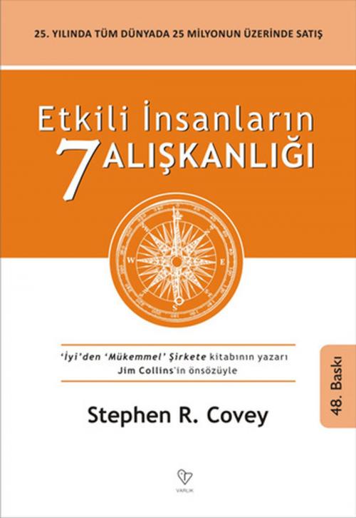 Cover of the book Etkili İnsanların 7 Alışkanlığı by Stephen R. Covey, Varlık Yayınları