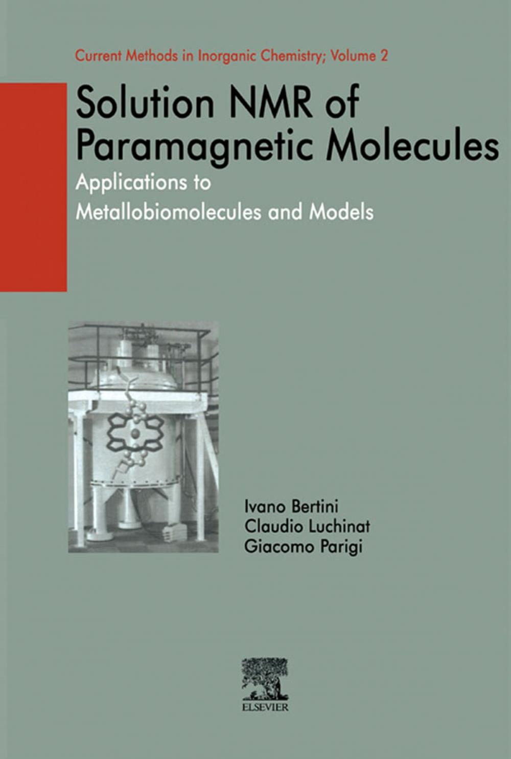 Big bigCover of Solution NMR of Paramagnetic Molecules