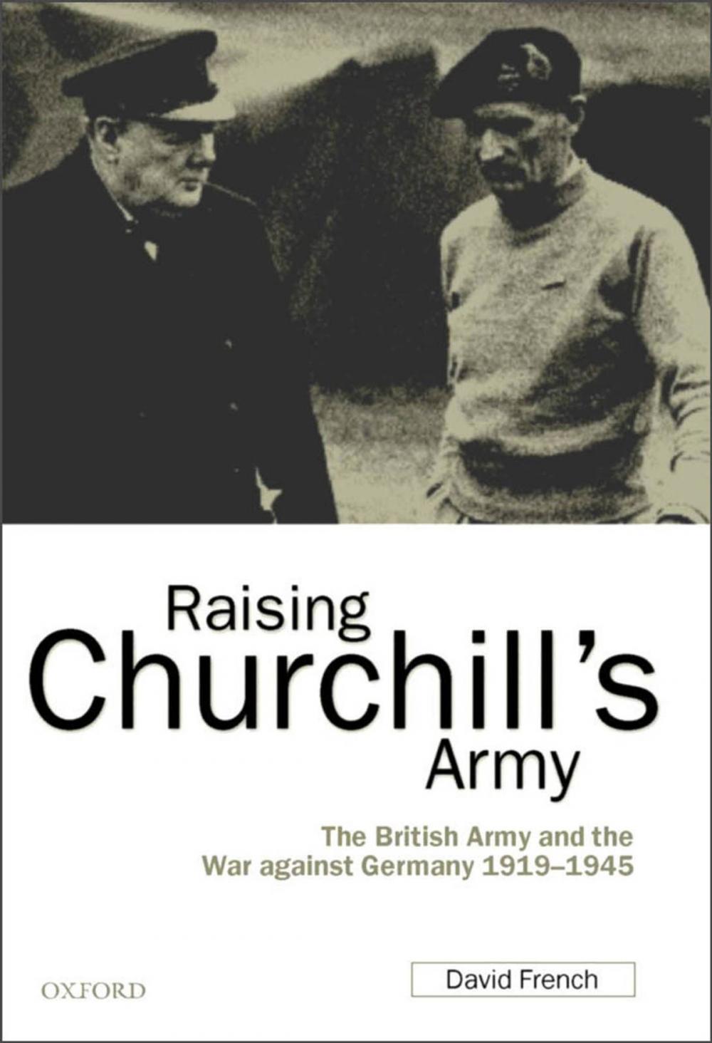 Big bigCover of Raising Churchill's Army