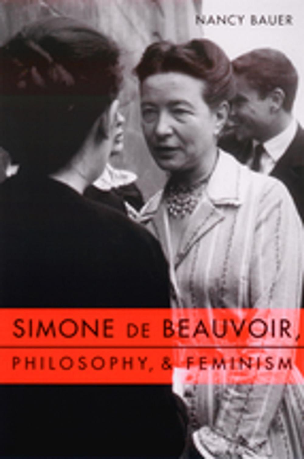 Big bigCover of Simone de Beauvoir, Philosophy, and Feminism