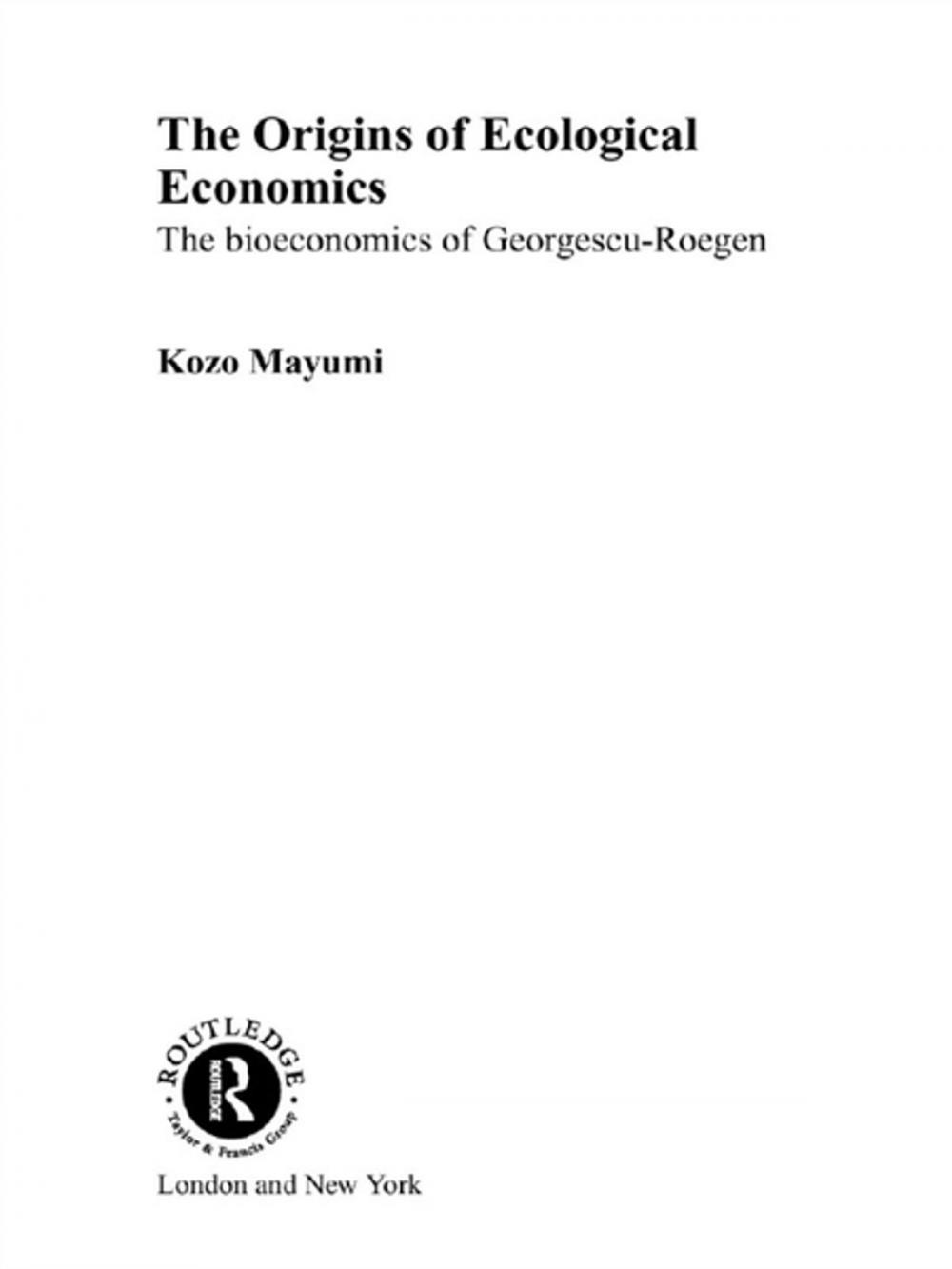 Big bigCover of The Origins of Ecological Economics